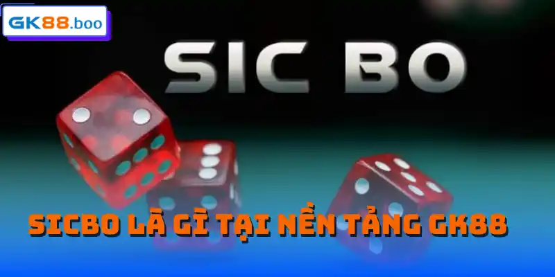 Sicbo là gì