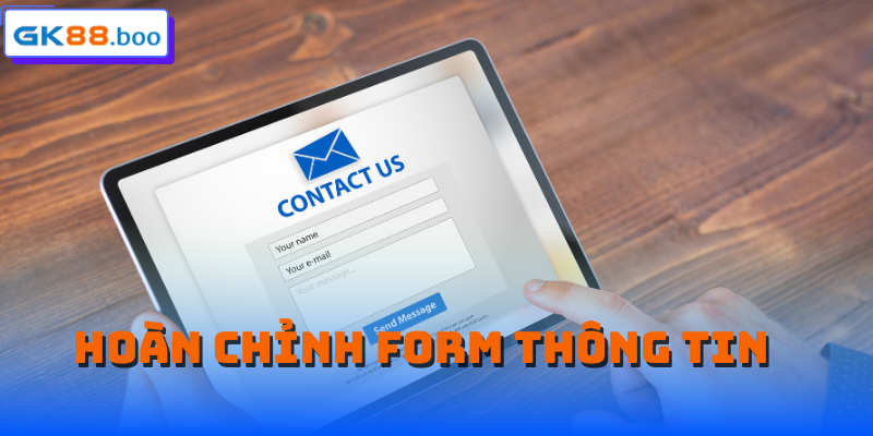 Hoàn chỉnh form thông tin