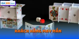 Khách hàng may mắn GK88
