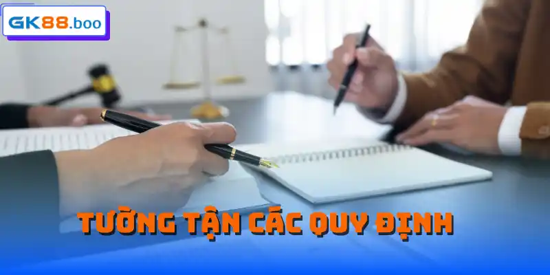Tường tận các quy định